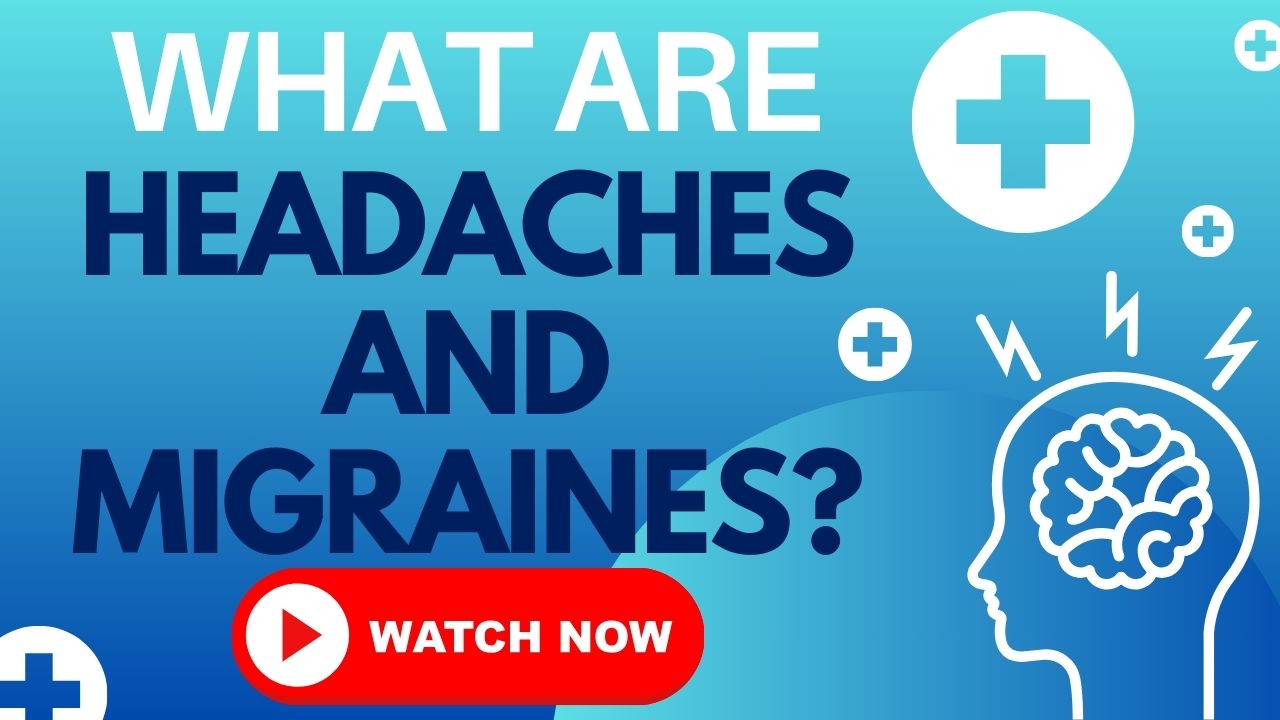 Headaches